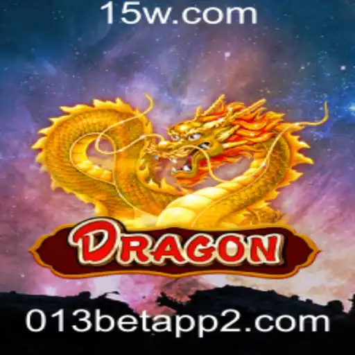 Explorando o Mundo do Jogo 'Dragon' com 013bet App